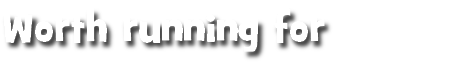 Worth running for